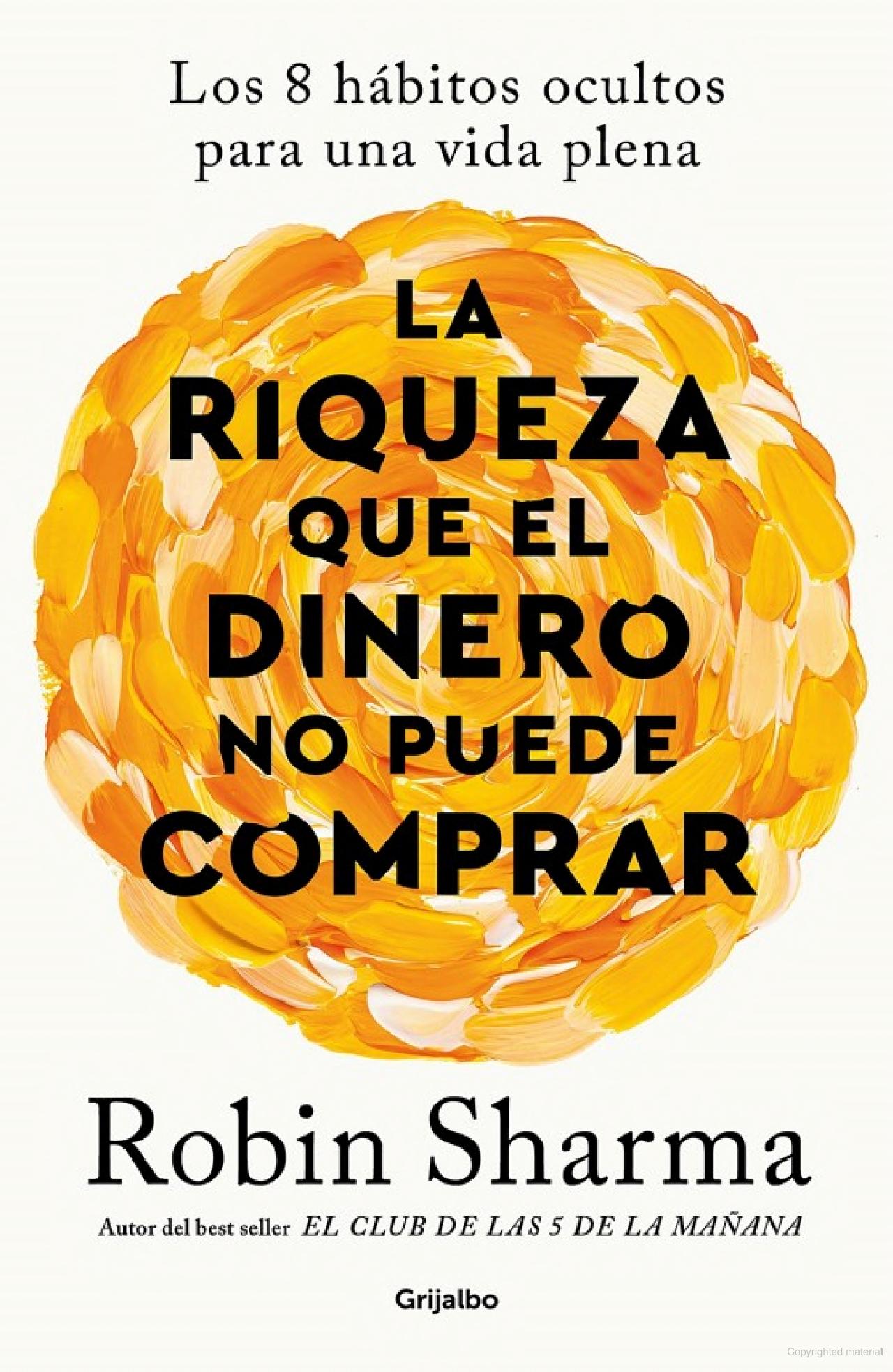 La Riqueza que el Dinero No Puede Comprar